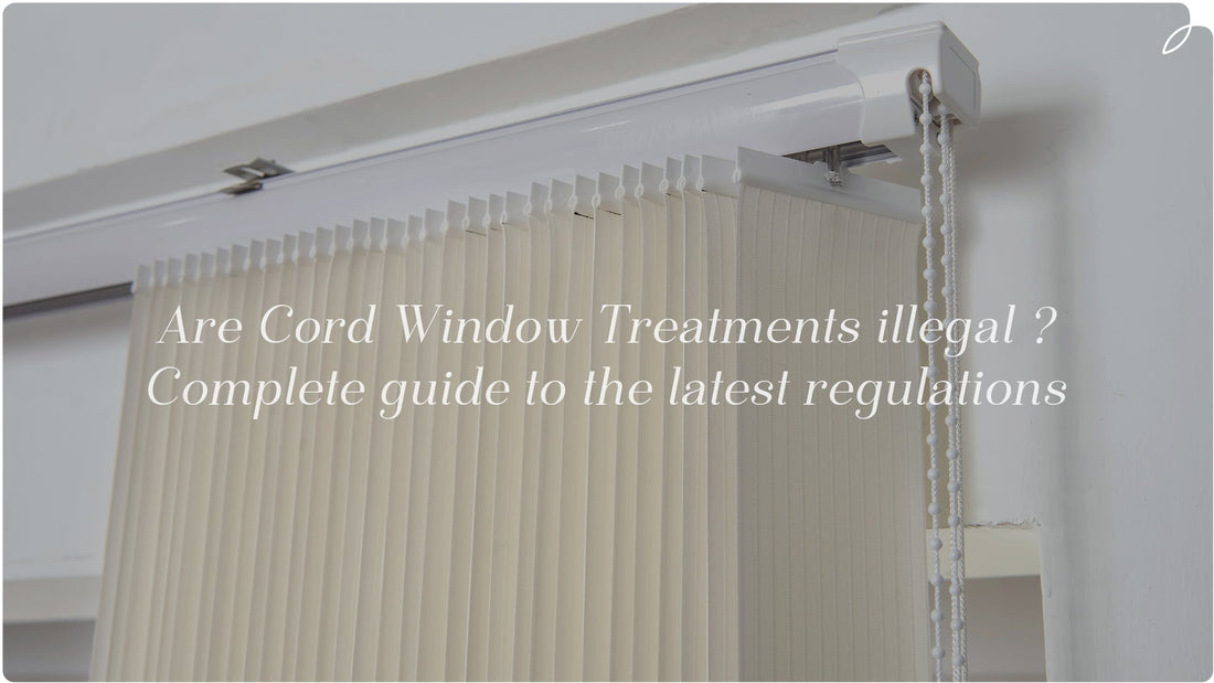 A close-up of blinds, the middle text isAre Cord Window Treatments illegal? Complete guide to the latest regulations