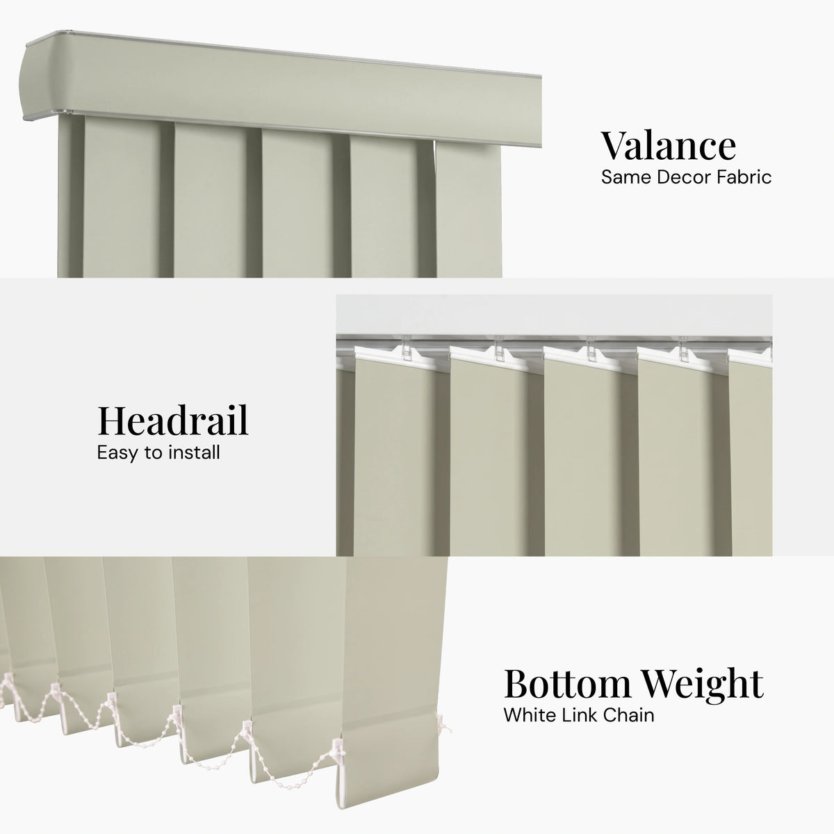 A composite product graphic showing a beige Smart Vertical Blinds  valance and matching panels with text callouts: 'Valance Same Decor Fabric,' 'Headrail Easy to install,' and 'Bottom Weight White Link Chain.'.