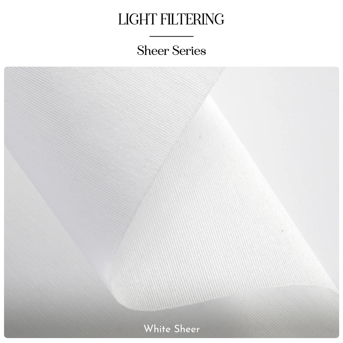 White sheer light filtering fabric shown in a folded sheet format with text labels 'LIGHT FILTERING', 'Sheer Series', and 'White Sheer' on a clean white background.