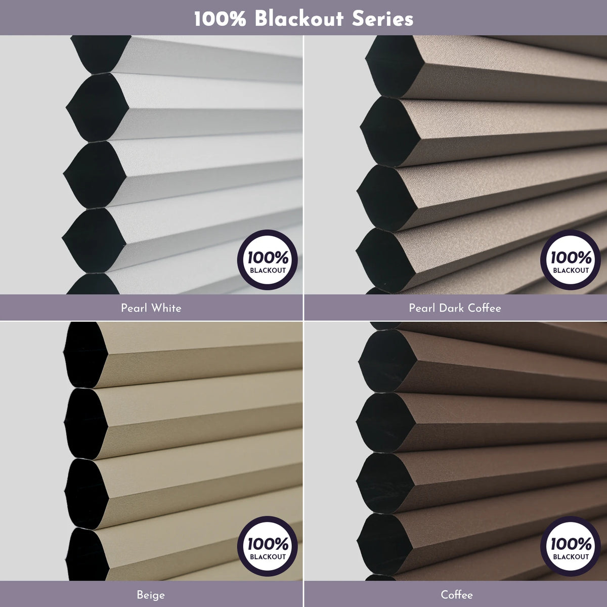 Four panels of 100% blackout blinds in Pearl White, Pearl Dark Coffee, Beige, and Coffee colors on a gray background.