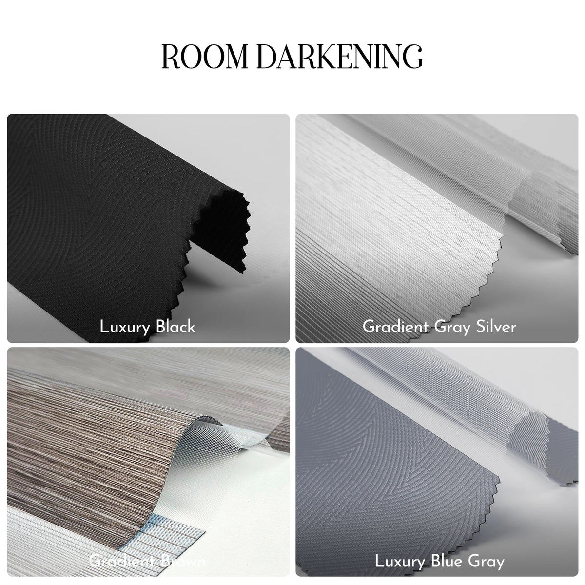 A product comparison graphic titled 'ROOM DARKENING' showing four blind or curtain panel color options in a 2x2 grid: Luxury Black, Gradient Gray Silver, Gradient Bronze, and Luxury Blue Gray. Each panel shows a close-up of the fabric texture and a rolled edge on a light gray background.